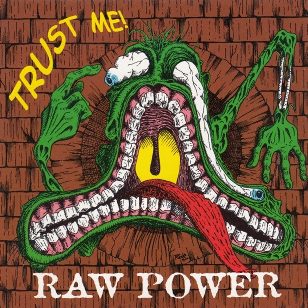 Raw Power - Trust Me! (2000) Cover