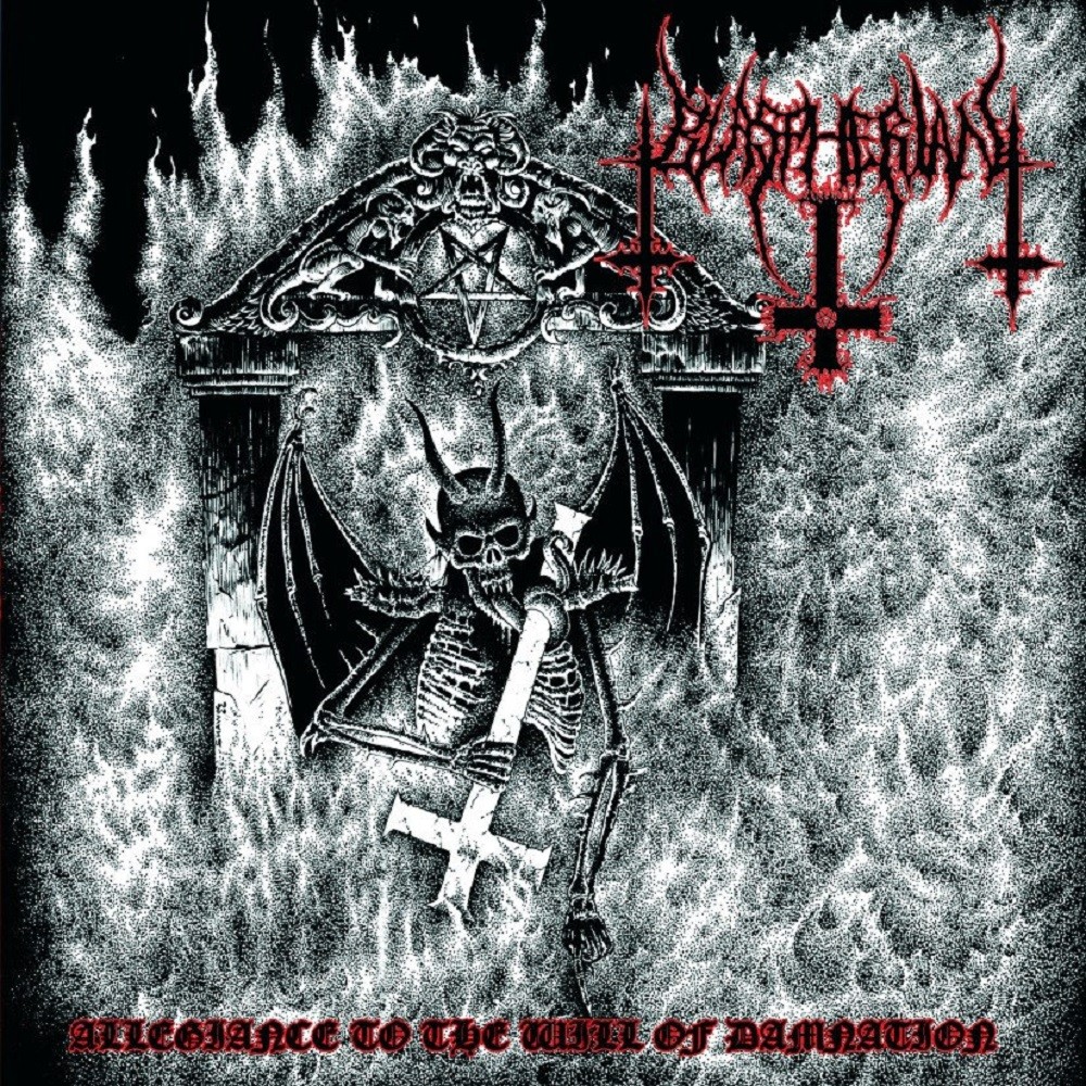 Blaspherian - Allegiance to the Will of Damnation (2007) Cover