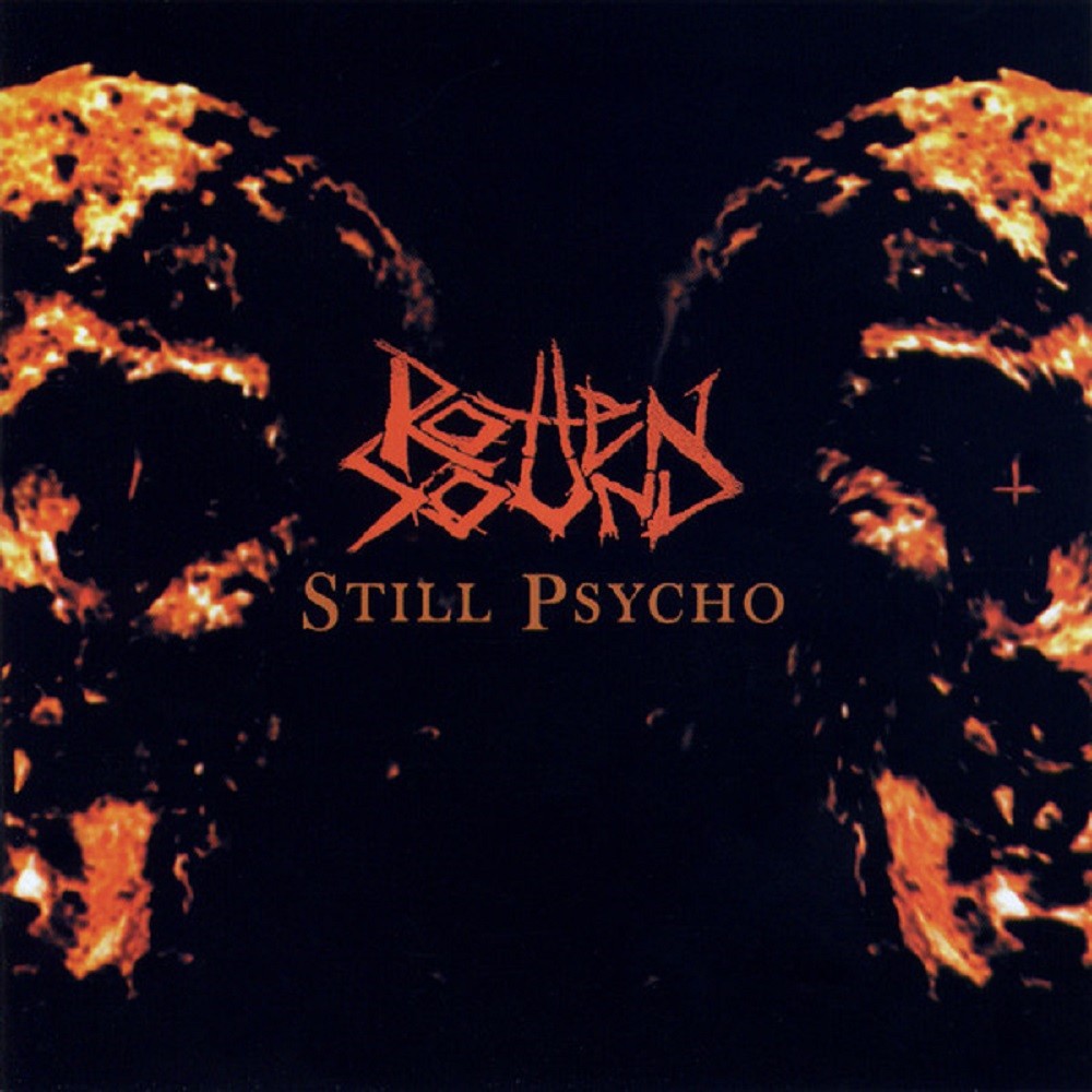 Rotten Sound - Still Psycho (2000) Cover