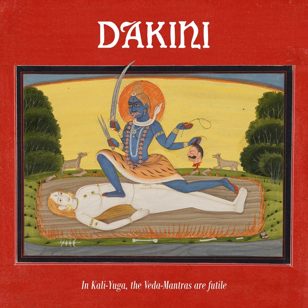 Dakini - In Kali-Yuga, Veda-Mantras Are Futile (2025) Cover