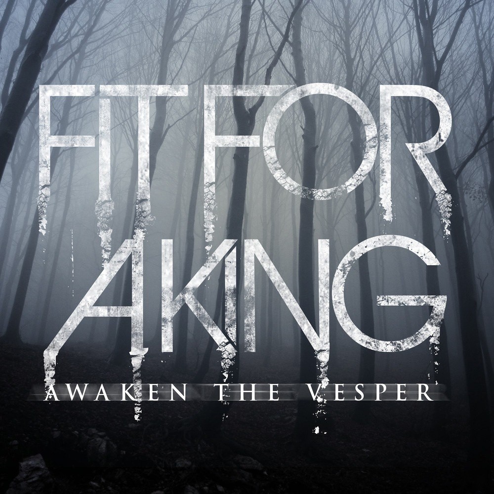 Fit for a King - Awaken The Vesper (2009) Cover