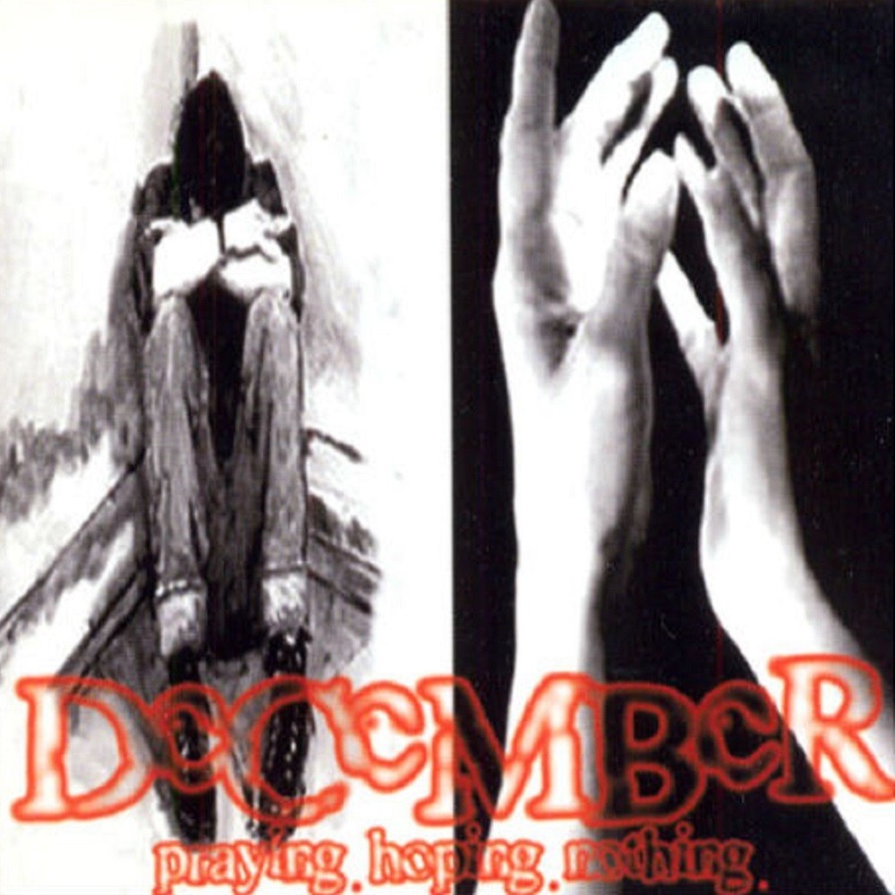 December - Praying, Hoping, Nothing (1999) Cover
