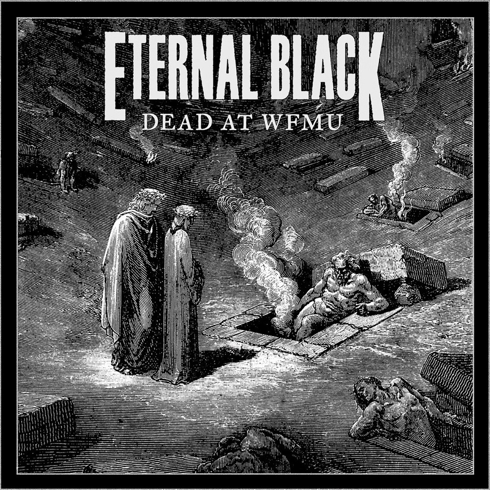 Eternal Black - Live at WFMU