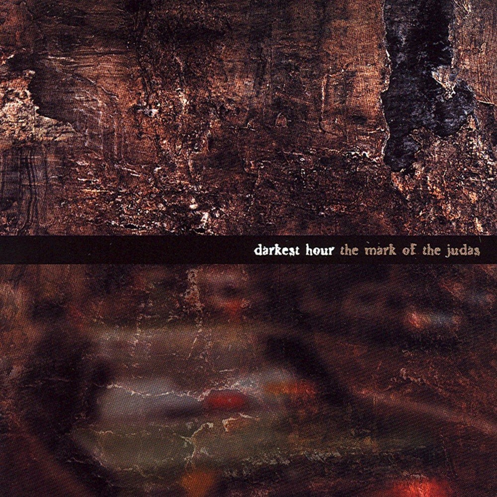 Darkest Hour - The Mark of the Judas (2000) Cover
