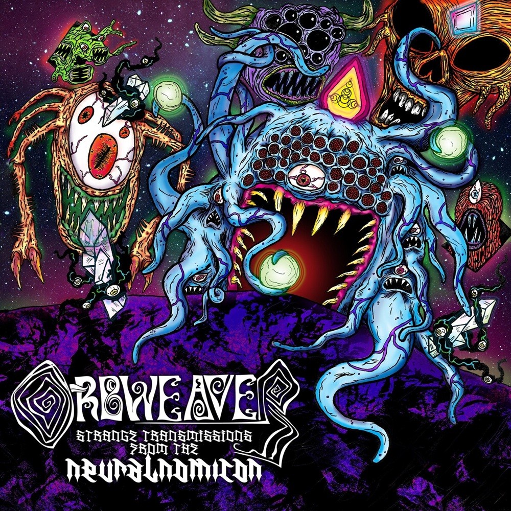 Orbweaver - Strange Transmissions From the Neuralnomicon (2013) Cover