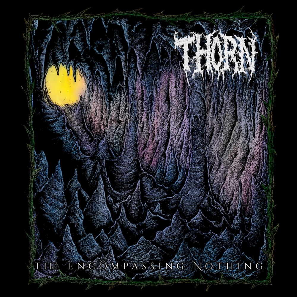 Thorn - The Encompassing Nothing (2020) Cover