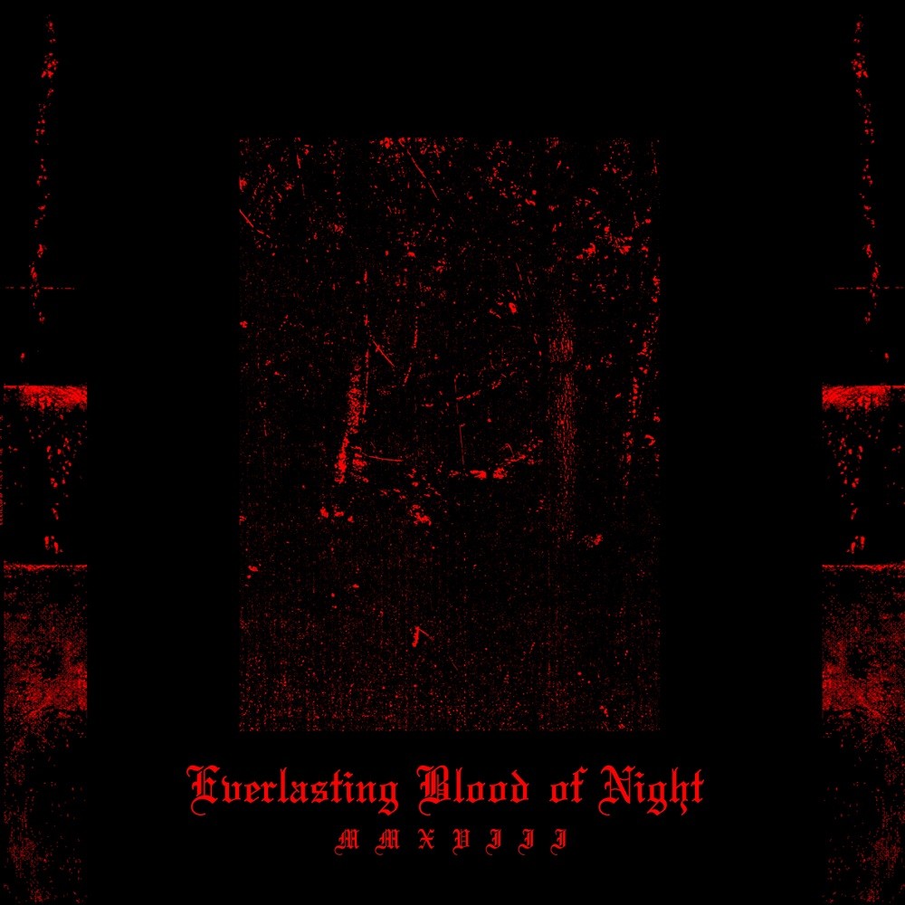 Orgy of Carrion - Everlasting Blood of Night MMXVIII (2020) Cover