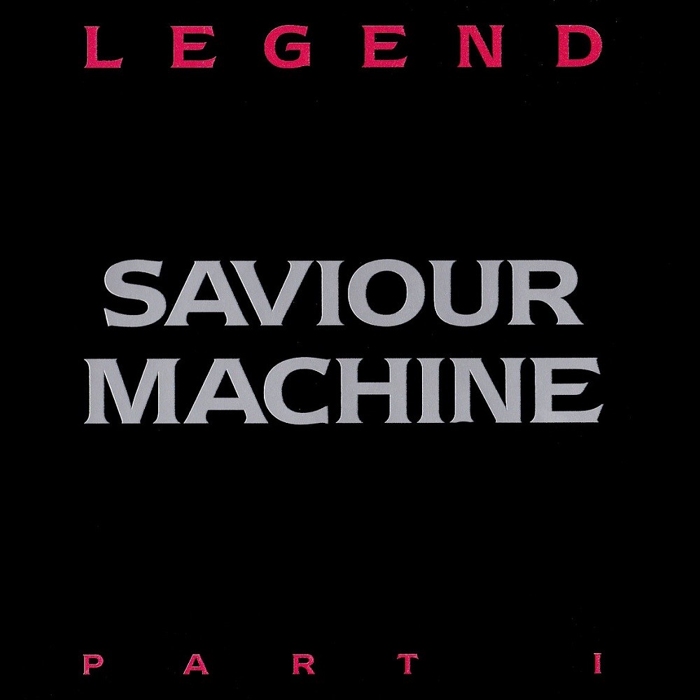 Saviour Machine - Legend Part I (1997) Cover