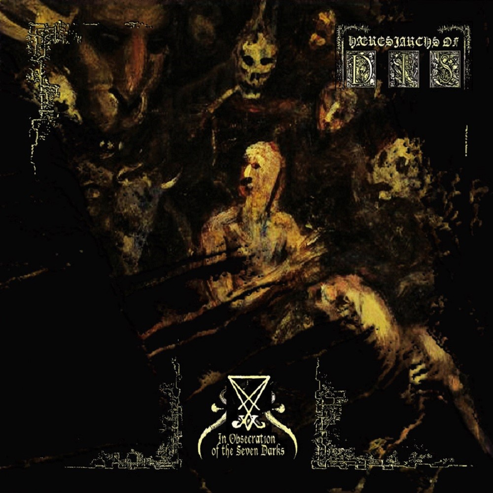 Hæresiarchs of Dis - In Obsecration of the Seven Darks (2011) Cover