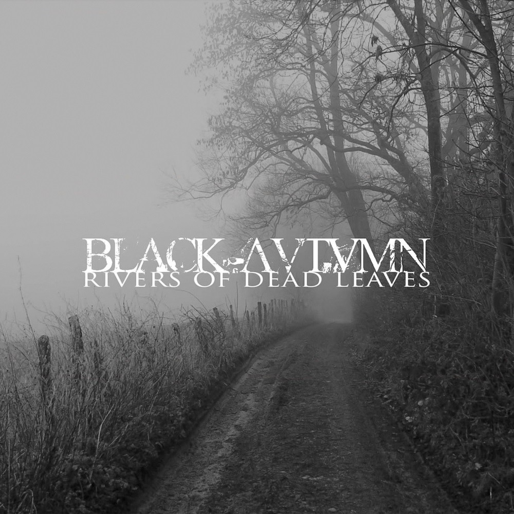 Black Autumn - Rivers of Dead Leaves (2008) Cover