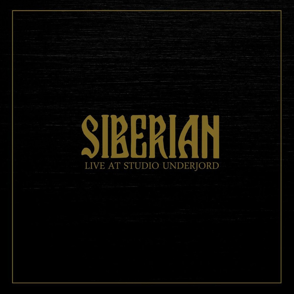 Siberian - Live at Studio Underjord (2019) Cover