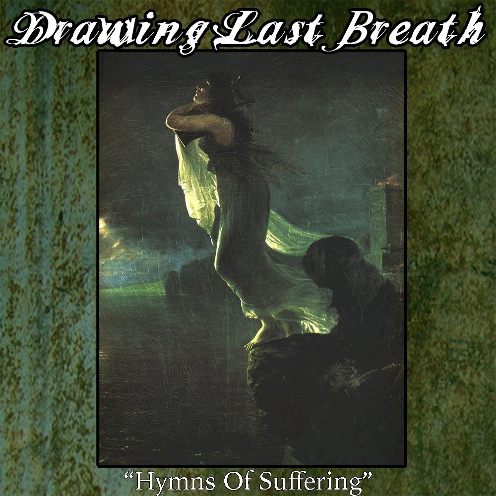 Drawing Last Breath - Hymns of Suffering (2016) Cover