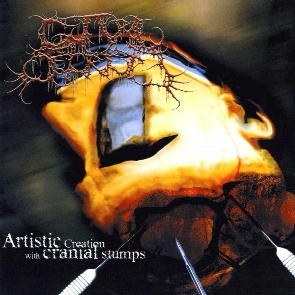Guttural Secrete - Artistic Creation With Cranial Stumps (2004) Cover