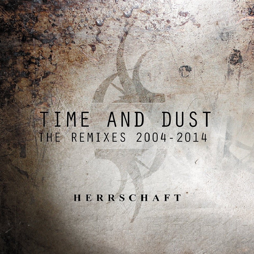 Herrschaft - Time & Dust (2014) Cover