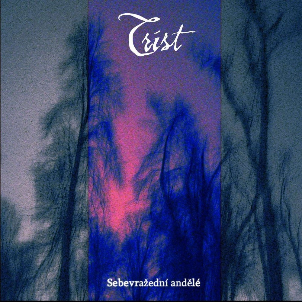 Trist (CZE) - Sebevražední andělé (2007) Cover