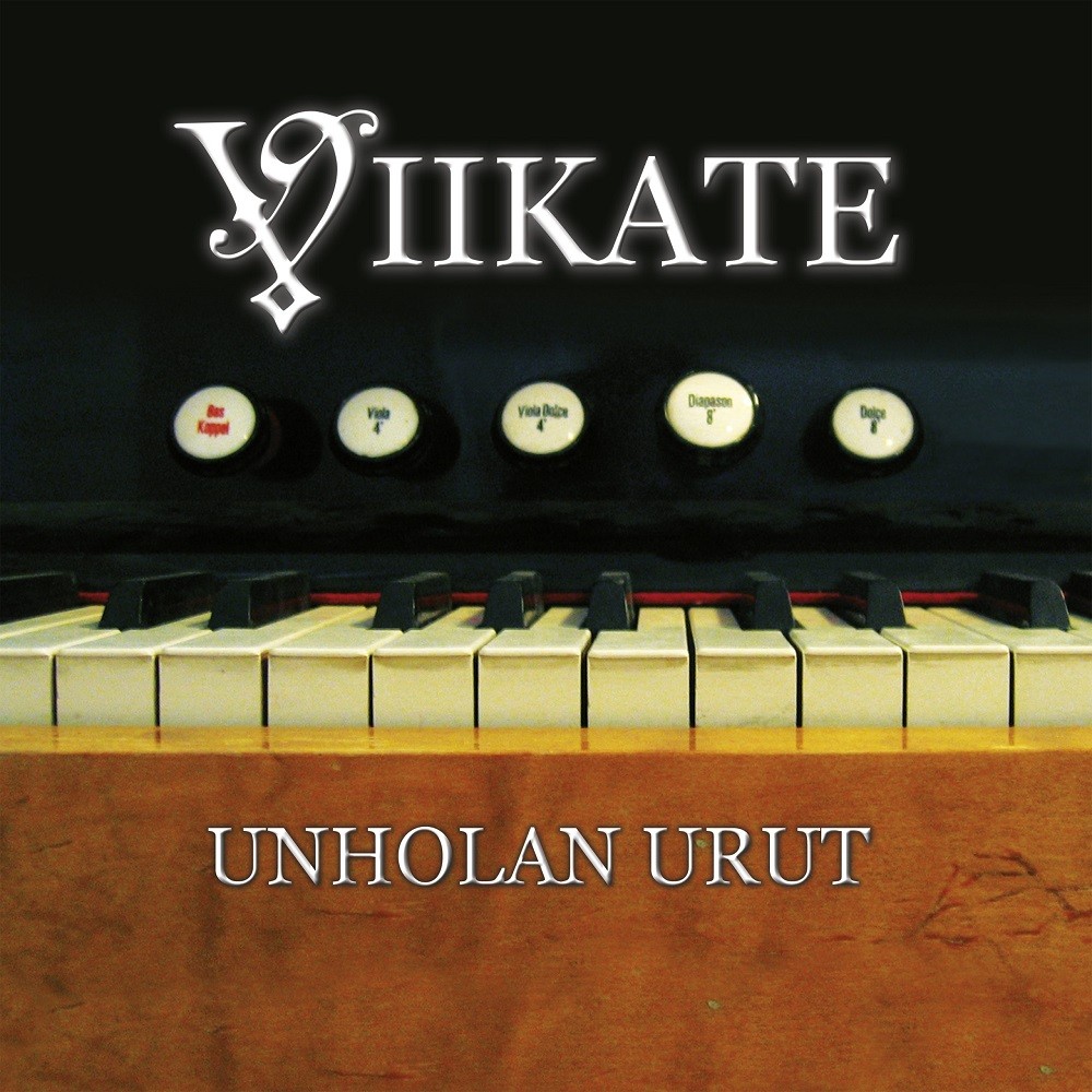 Viikate - Unholan urut (2005) Cover