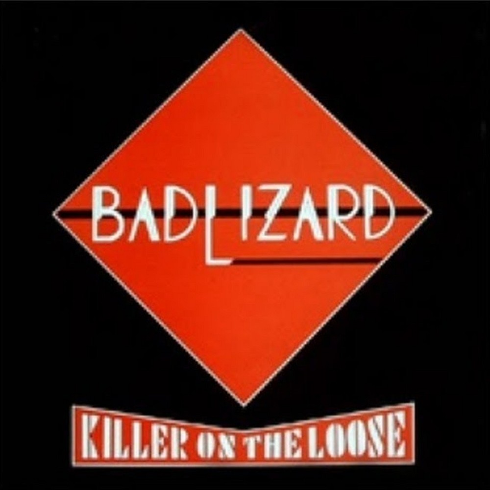 Bad Lizard - Killer on the Loose (1983) Cover