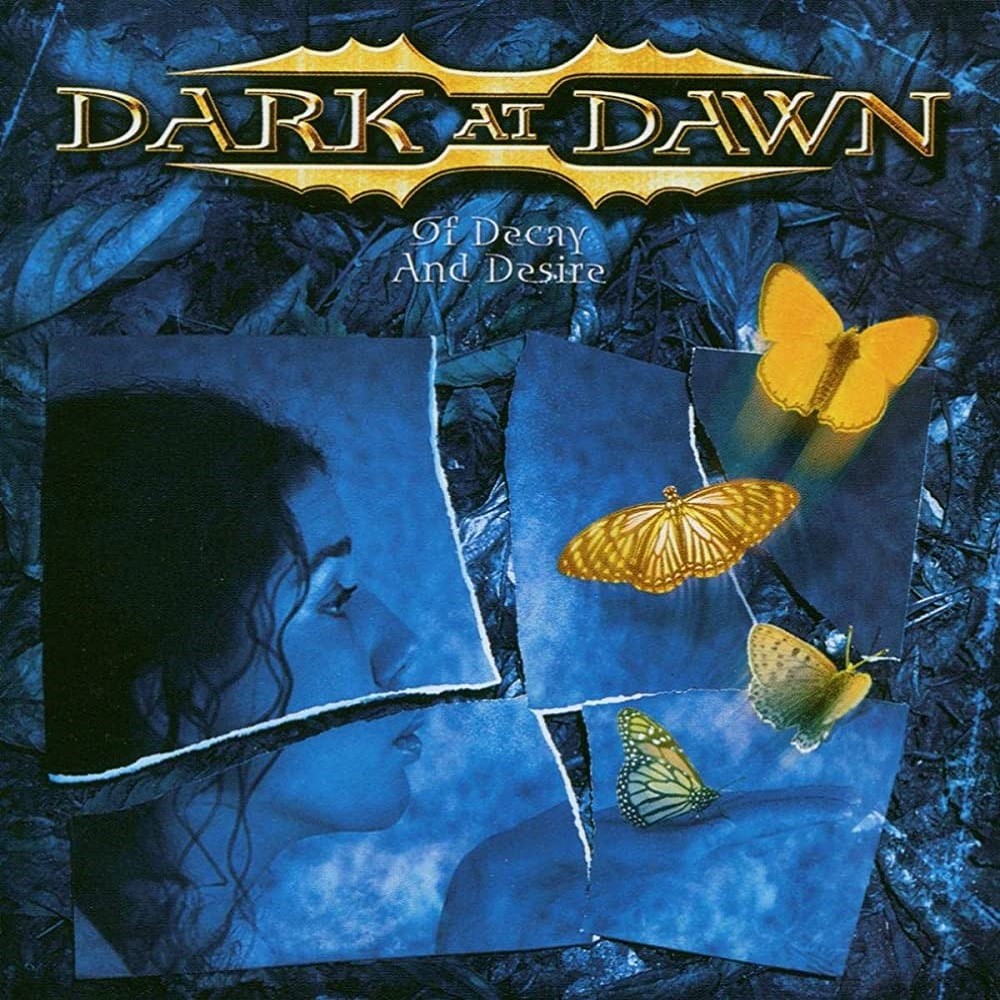 Dark at Dawn - Of Decay and Desire (2003) Cover