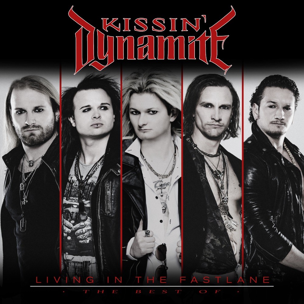 Kissin' Dynamite - Living in the Fastlane: The Best Of (2021) Cover