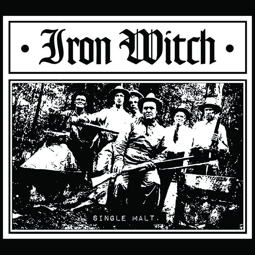 Iron Witch - Single Malt (2011) Cover