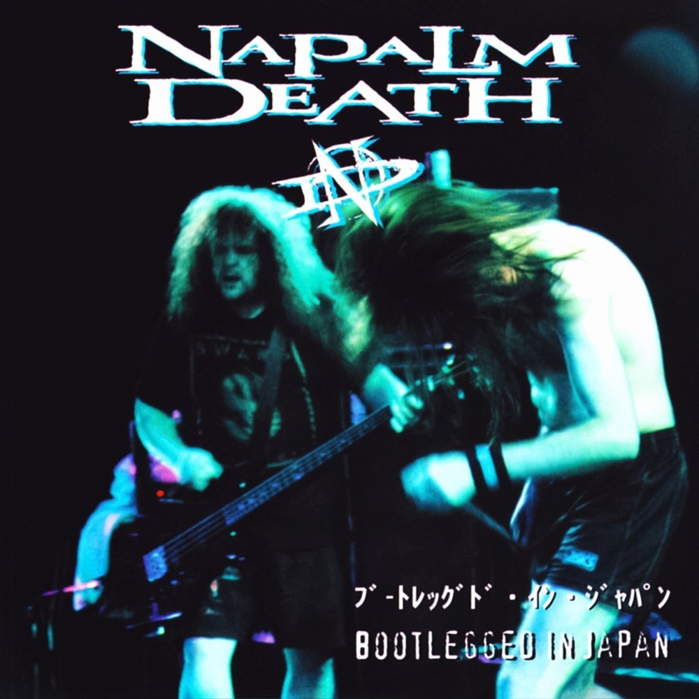 Napalm Death - Bootlegged in Japan (1998) Cover