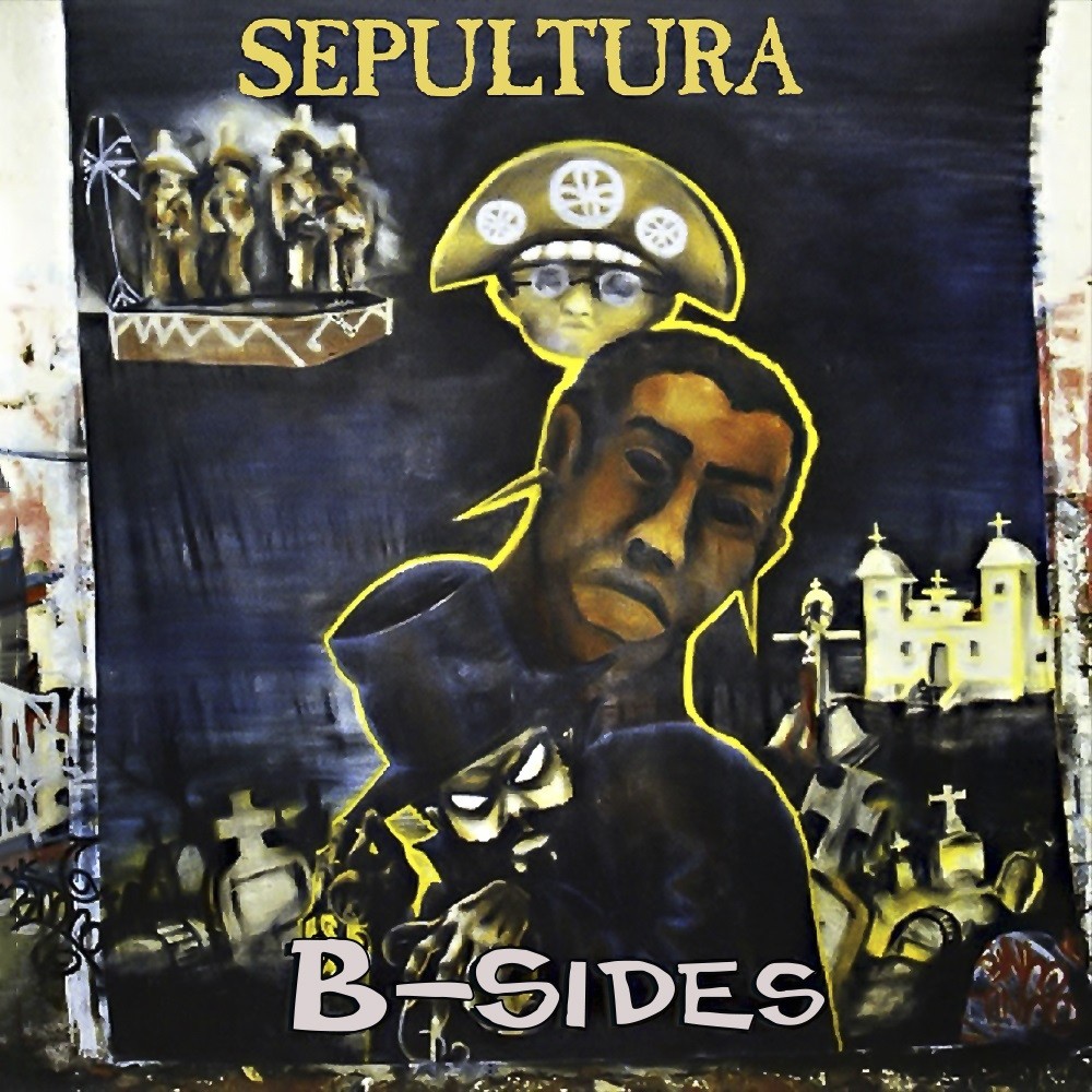 Sepultura - B-Sides (1997) Cover