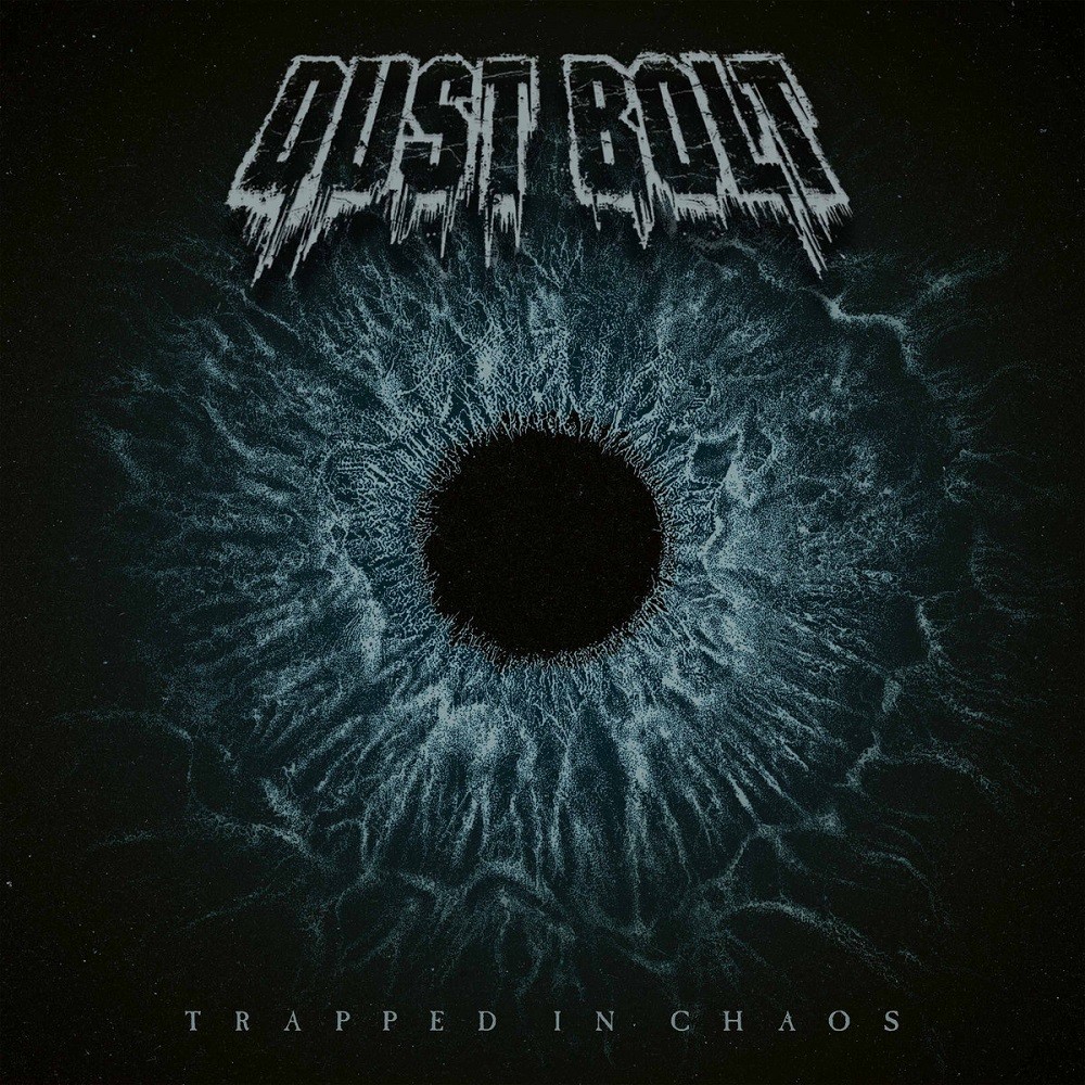Dust Bolt - Trapped in Chaos (2019) Cover