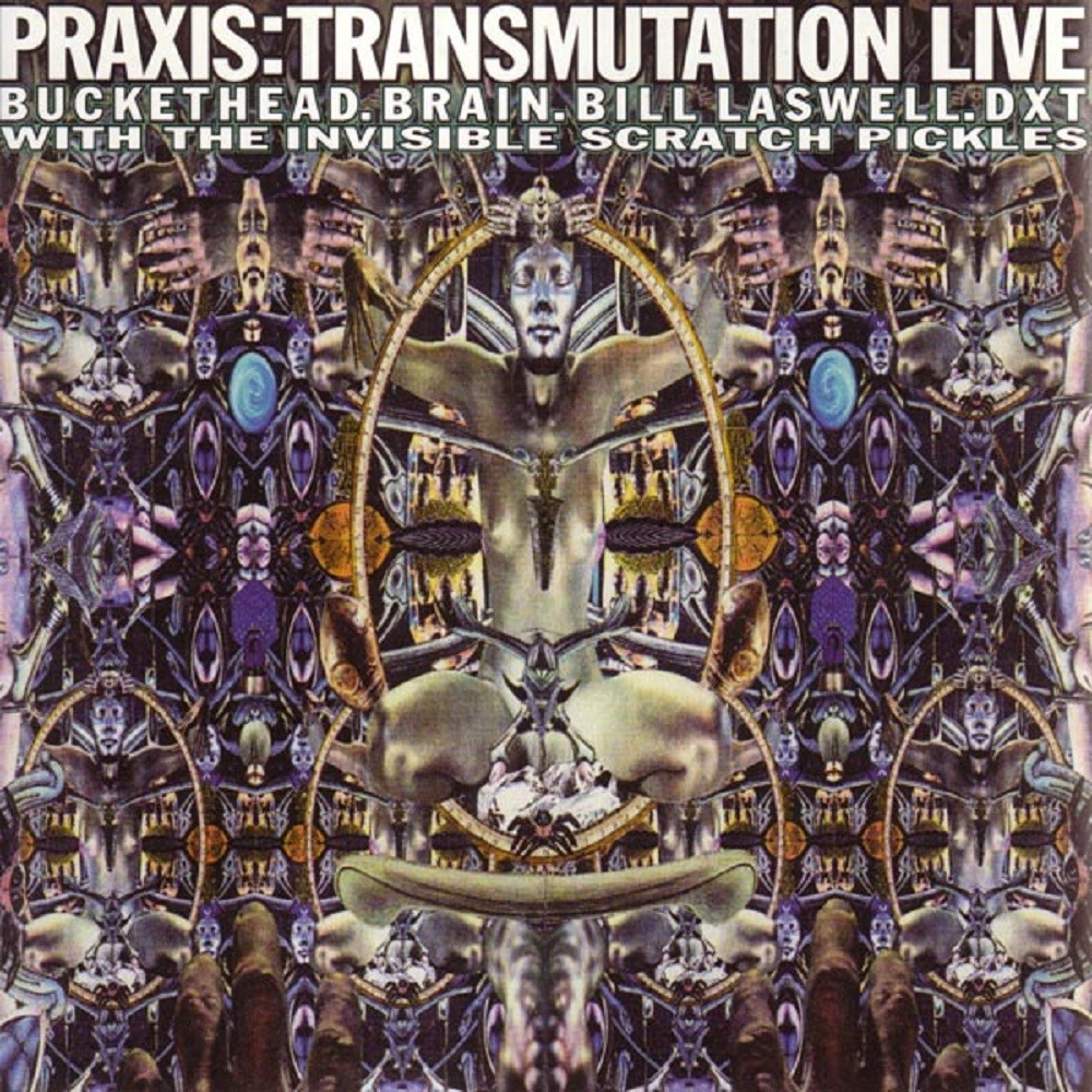 Praxis - Transmutation Live (1996) Cover