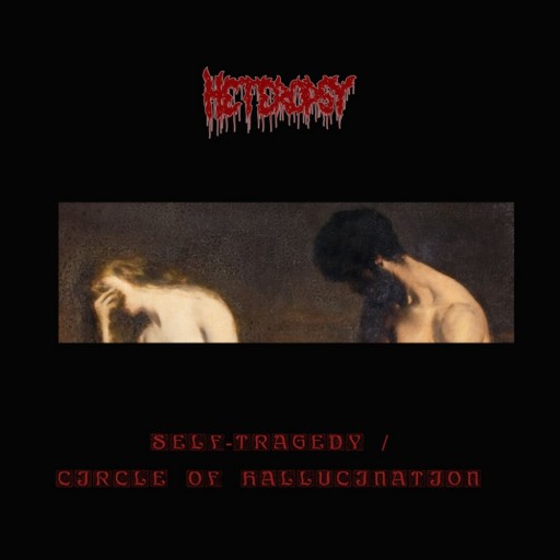 Self-Tragedy / Circle of Hallucination