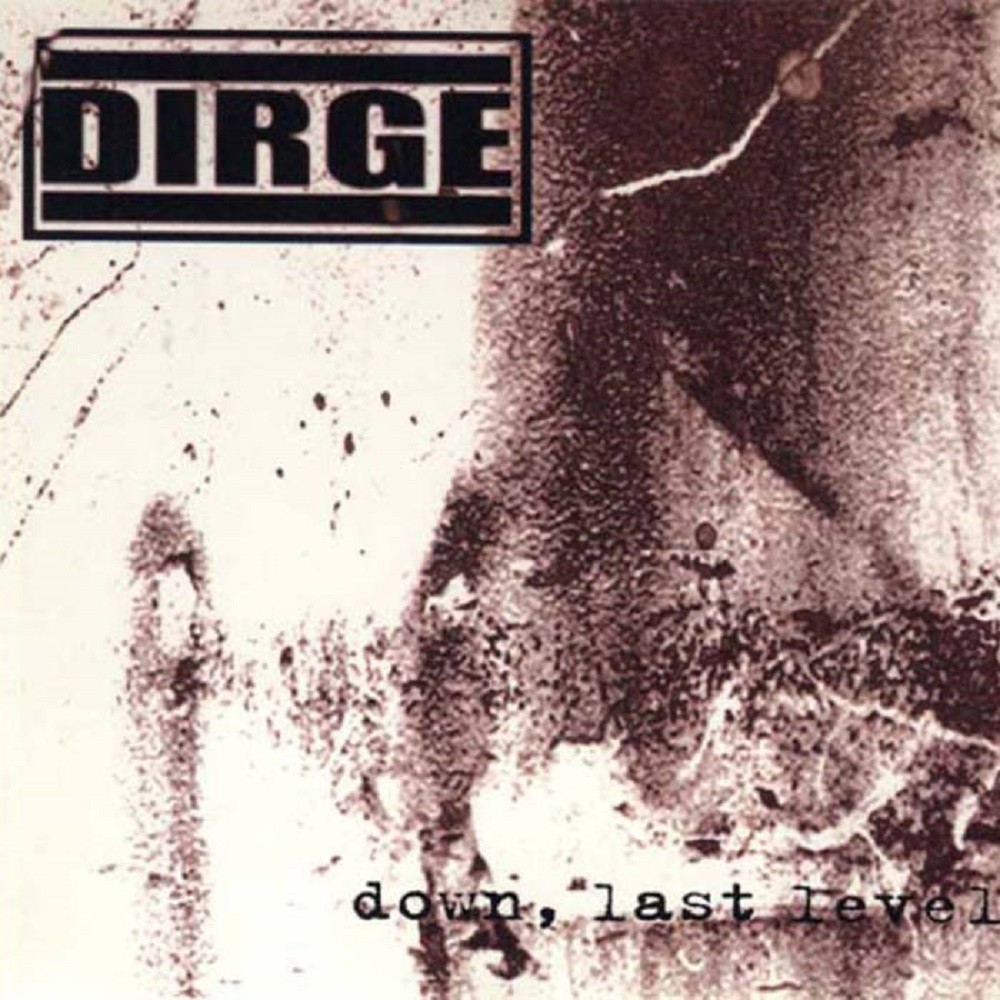 Dirge (FRA) - Down, Last Level (1998) Cover