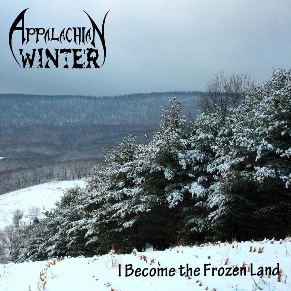 Appalachian Winter - I Become the Frozen Land (2010) Cover