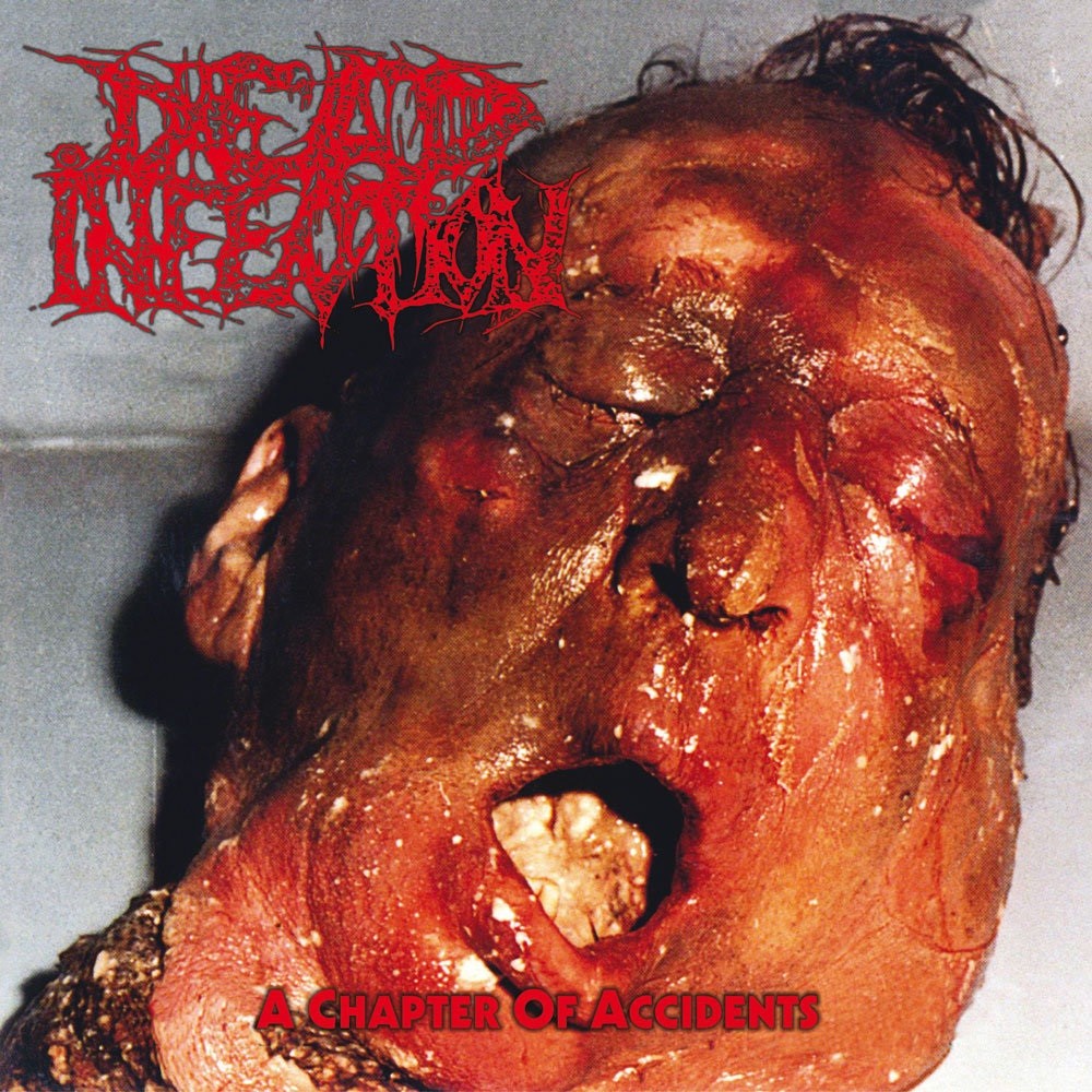 Dead Infection - A Chapter of Accidents (1995) Cover
