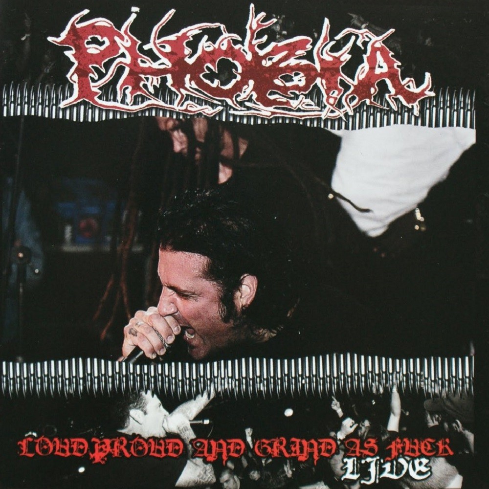 Phobia - Loud, Proud And Grind As Fuck (2010) Cover