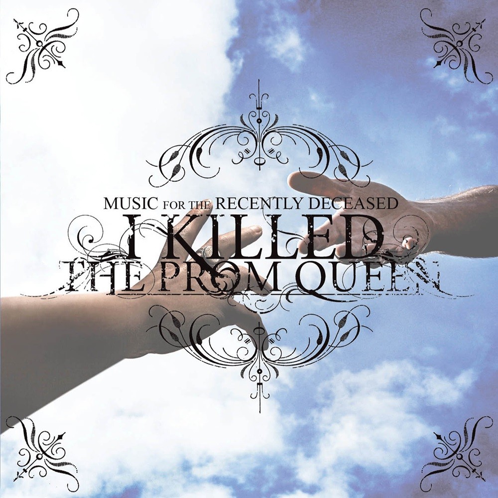 I Killed the Prom Queen - Music for the Recently Deceased (2006) Cover