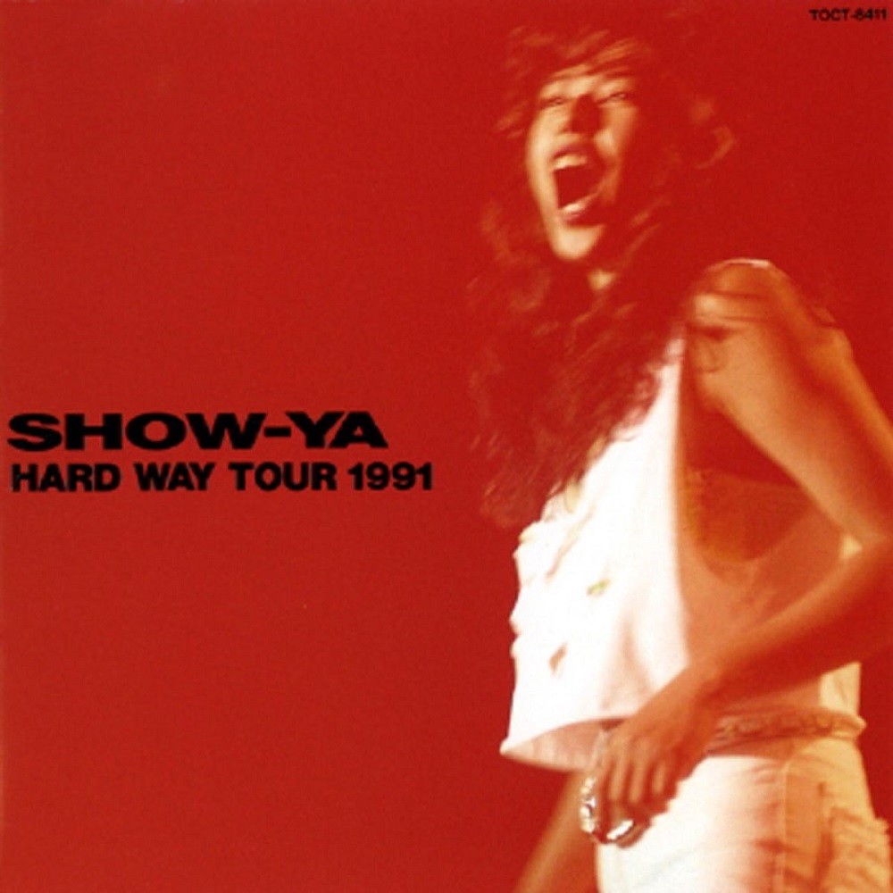 Show-Ya - Hard Way Tour 1991 (1991) Cover