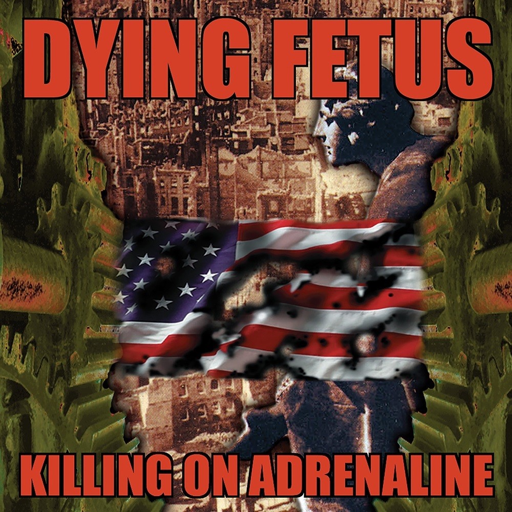 Dying Fetus - Killing on Adrenaline (1998) Cover