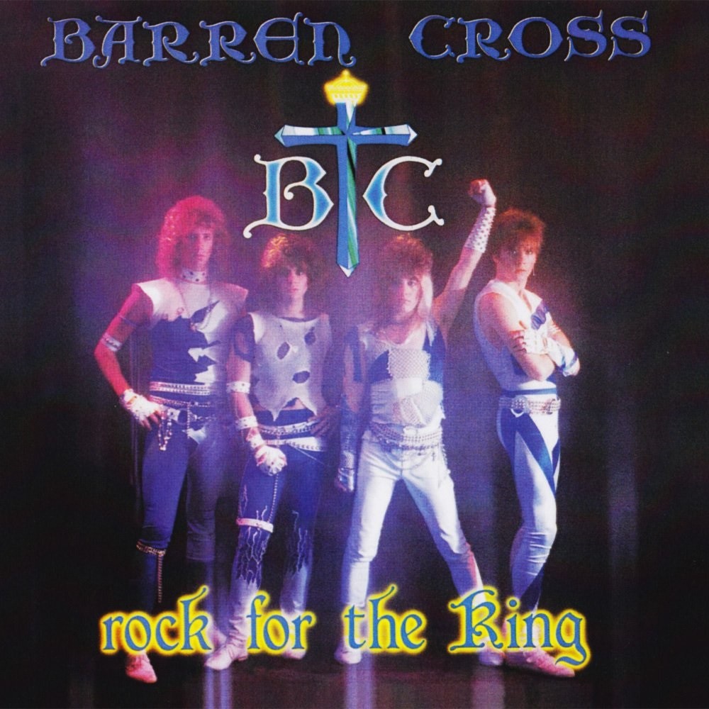 Barren Cross - Rock for the King (1986) Cover