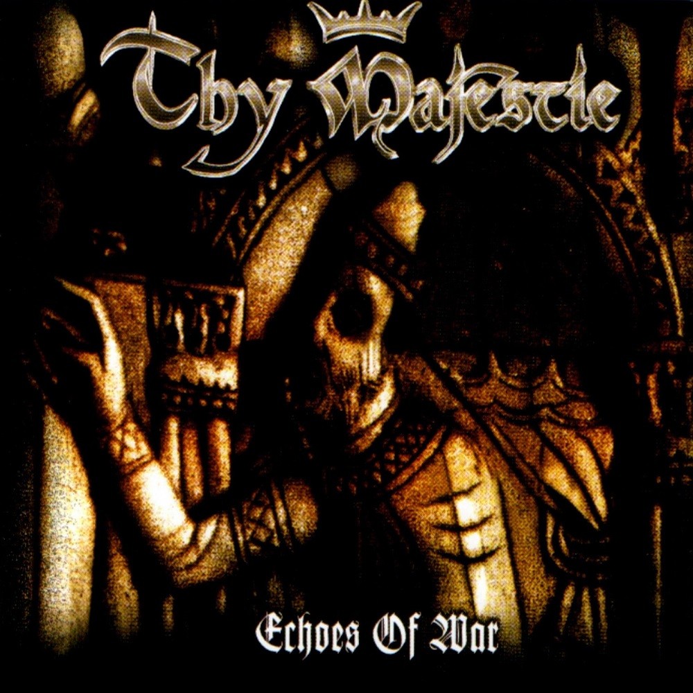 Thy Majestie - Echoes of War (2003) Cover