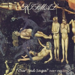 "Our Sad Saga" Part One