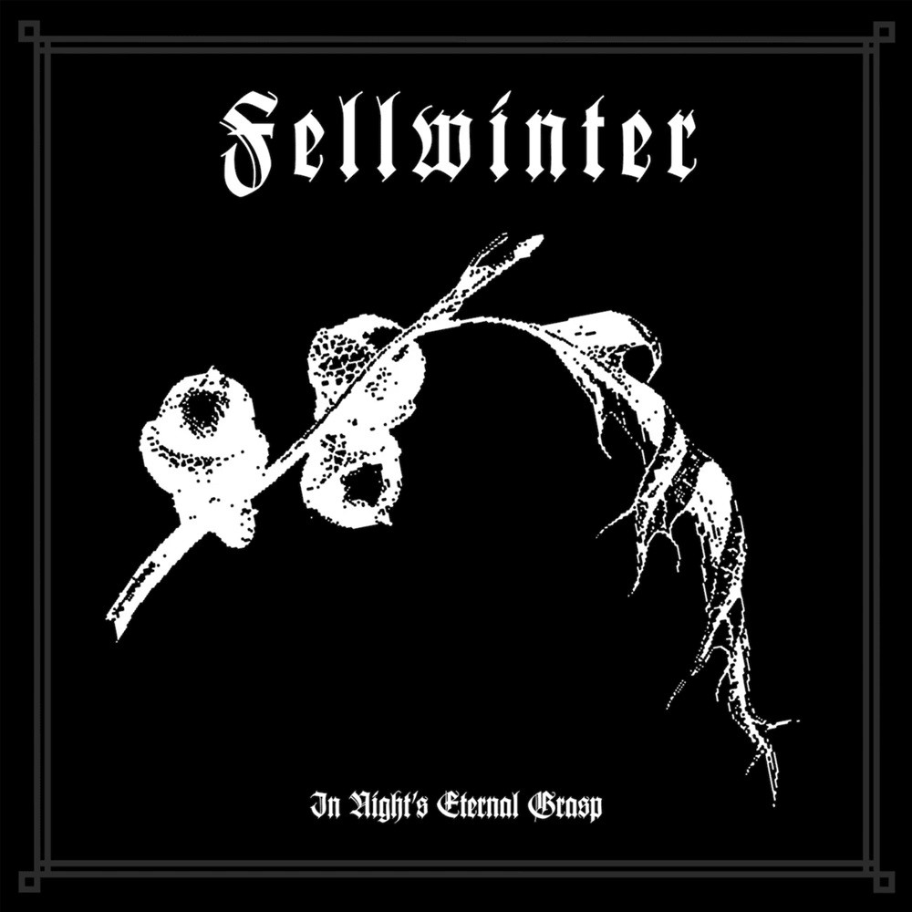 Fellwinter - In Night’s Eternal Grasp