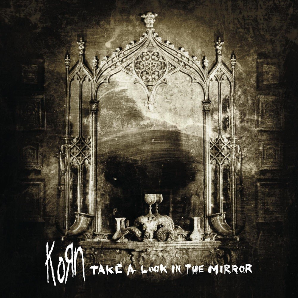 Korn - Take a Look in the Mirror (2003) Cover
