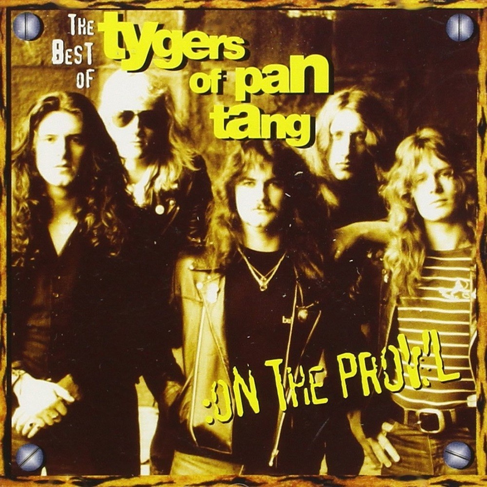 Tygers of Pan Tang - On the Prowl: The Best of Tygers of Pan Tang (1999) Cover