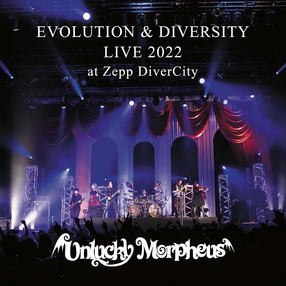 Unlucky Morpheus - Evolution & Diversity Live 2022 at Zepp DiverCity