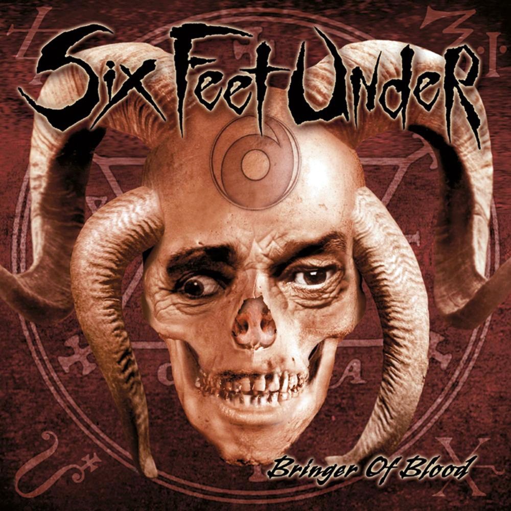 Six Feet Under - Bringer of Blood (2003) Cover