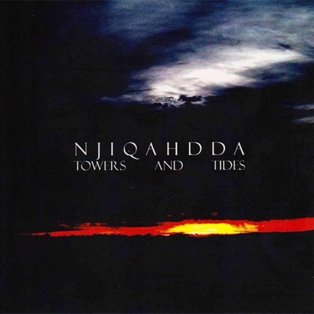 Njiqahdda - Towers and Tides (2012) Cover