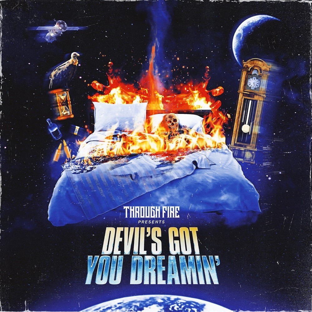 Through Fire - Devil's Got You Dreamin' (2023) Cover