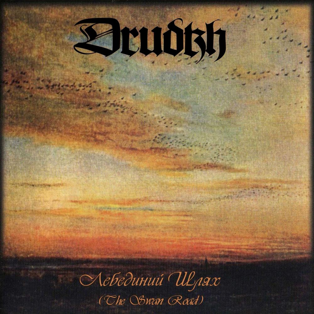 Drudkh - The Swan Road (2005) Cover