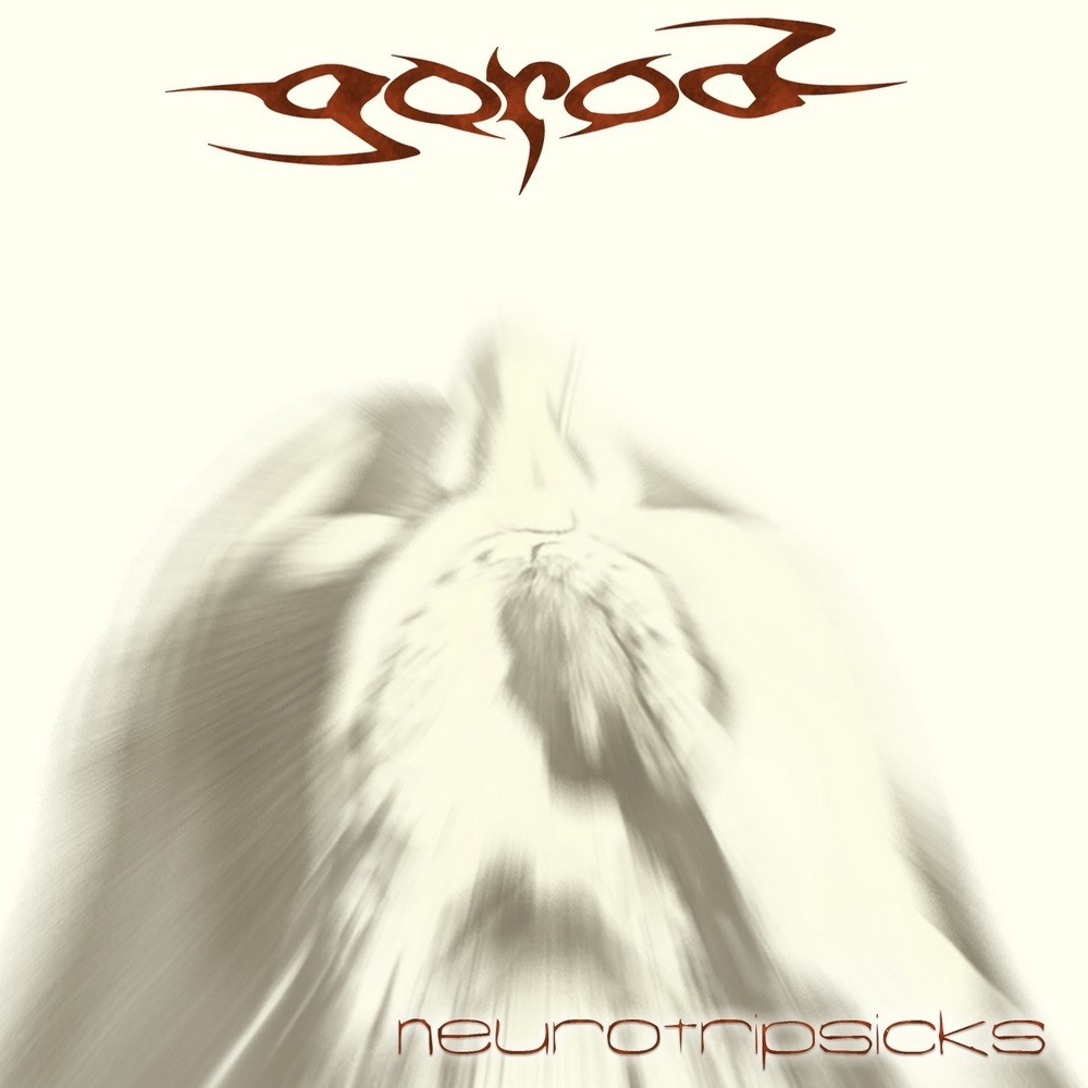 Gorod - Neurotripsicks (2005) Cover