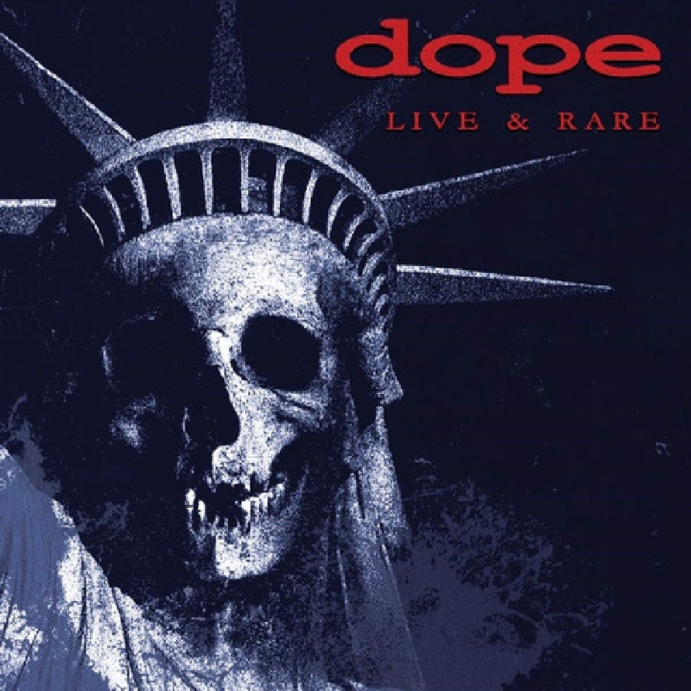 Dope - Live & Rare (2019) Cover