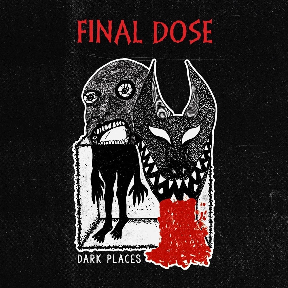 Final Dose - Dark Places (2021) Cover